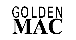 GOLDEN MAC