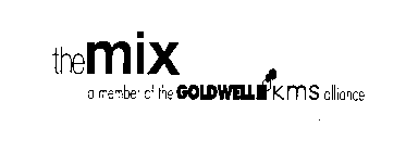 THEMIX A MEMBER OF THE GOLDWELL KMS ALLIANCE
