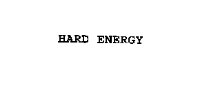 HARD ENERGY