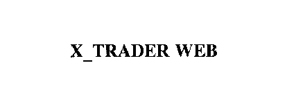 X_TRADER WEB