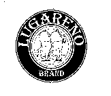 LUGARENO BRAND