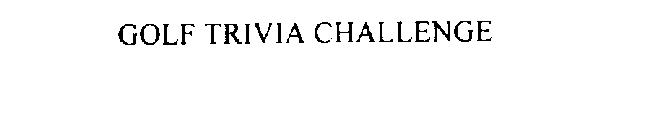 GOLF TRIVIA CHALLENGE