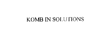 KOMB IN SOLUTIONS