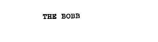 THE BOBB