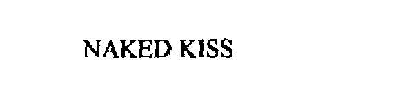 NAKED KISS