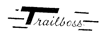 TRAILBOSS