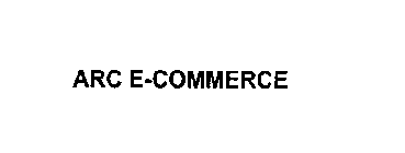 ARC E-COMMERCE