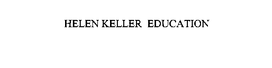 HELEN KELLER EDUCATION