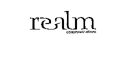 REALM COMMUNICATIONS