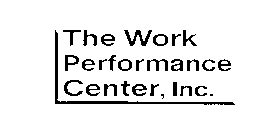 THE WORK PERFORMANCE CENTER, INC.