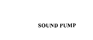 SOUND PUMP