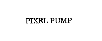 PIXEL PUMP