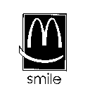M SMILE