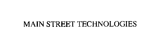 MAIN STREET TECHNOLOGIES