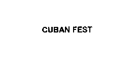 CUBAN FEST