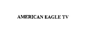AMERICAN EAGLE TV