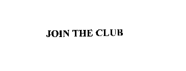 JOIN THE CLUB