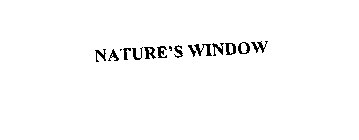 NATURE'S WINDOW