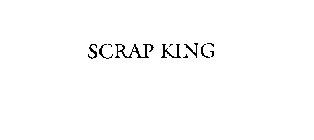 SCRAP KING