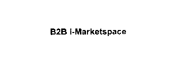 B2B I-MARKETSPACE