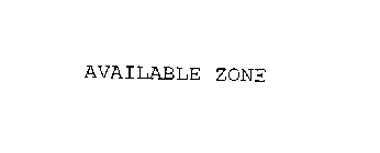 AVAILABLE ZONE