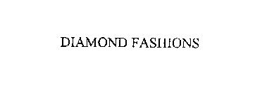 DIAMOND FASHIONS