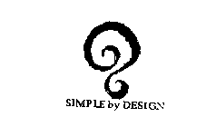 SIMPLE BY DESIGN