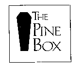 THE PINE BOX