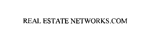REAL ESTATE NETWORKS.COM