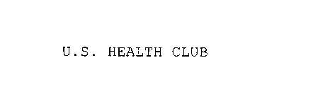 U.S. HEALTH CLUB