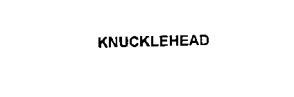 KNUCKLEHEAD