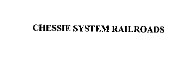 CHESSIE SYSTEM RAILROADS