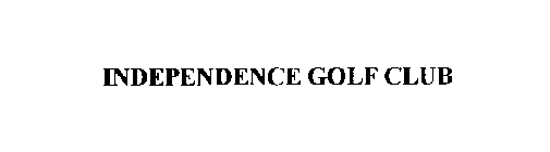 INDEPENDENCE GOLF CLUB