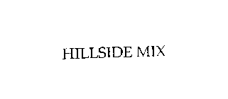 HILLSIDE MIX