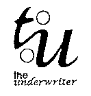 TU THE UNDERWRITER