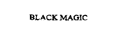 BLACK MAGIC