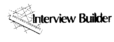 INTERVIEW BUILDER