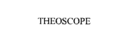 THEOSCOPE