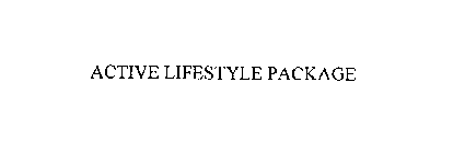 ACTIVE LIFESTYLE PACKAGE