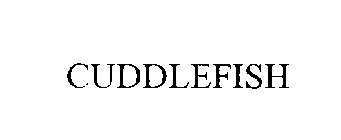 CUDDLEFISH