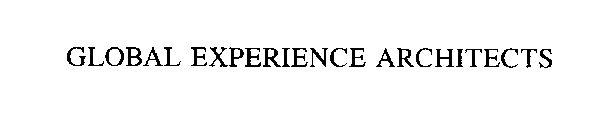 GLOBAL EXPERIENCE ARCHITECTS