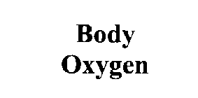 BODY OXYGEN