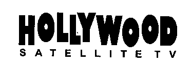 HOLLYWOOD SATELLITE TV