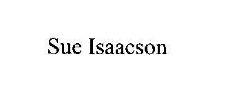 SUE ISAACSON