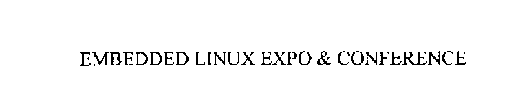 EMBEDDED LINUX EXPO & CONFERENCE