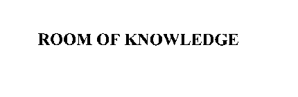ROOM OF KNOWLEDGE