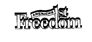 AMERICA'S 1ST FREEDOM