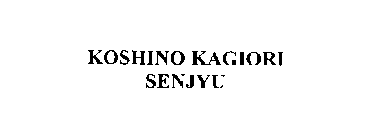 KOSHINO KAGIROI SENJYU