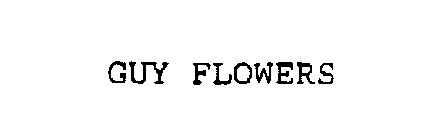 GUY FLOWERS