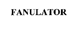 FANULATOR